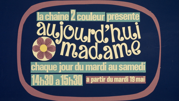 Rétroactu 1970 – Émission TV : Aujourd’hui Madame (1970-82)