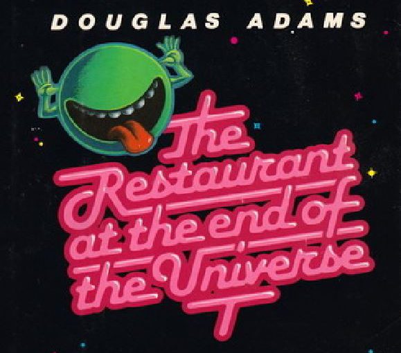 Livre SF – Douglas Adams – Le dernier restaurant avant la fin du monde (1980)