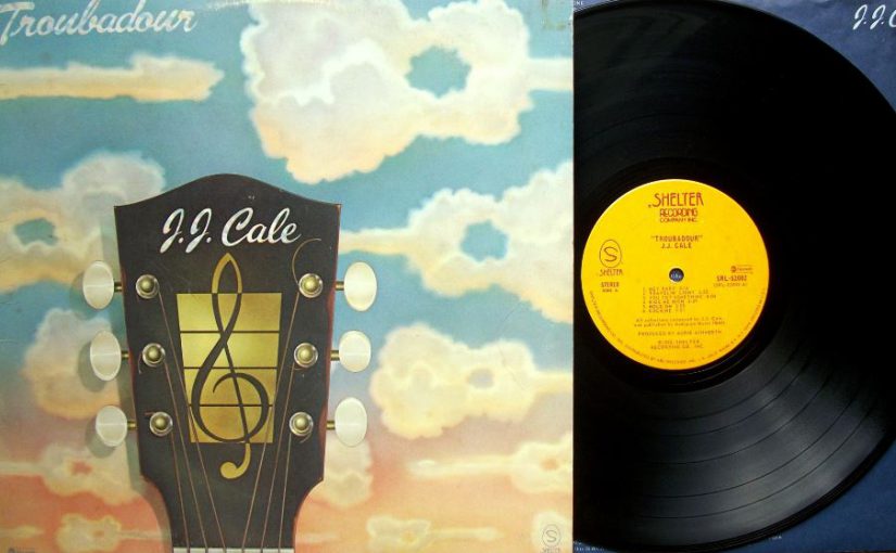 Album – J.-J. Cale – Troubadour (1976)